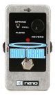 Electro-Harmonix Holy Grail Nano Reverb Pedal